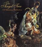 The Angel Tree: A Christmas Celebration